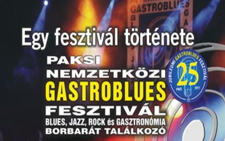 25 éves a Gastroblues Fesztivál