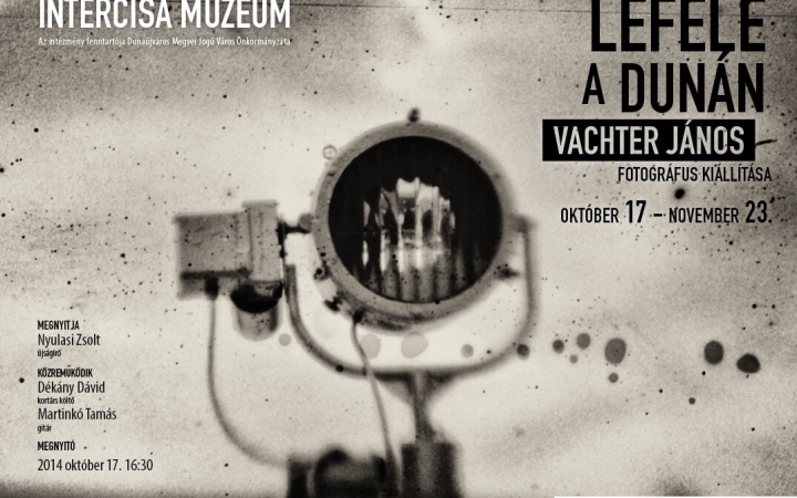 Múzeum: "Lefelé a Dunán"