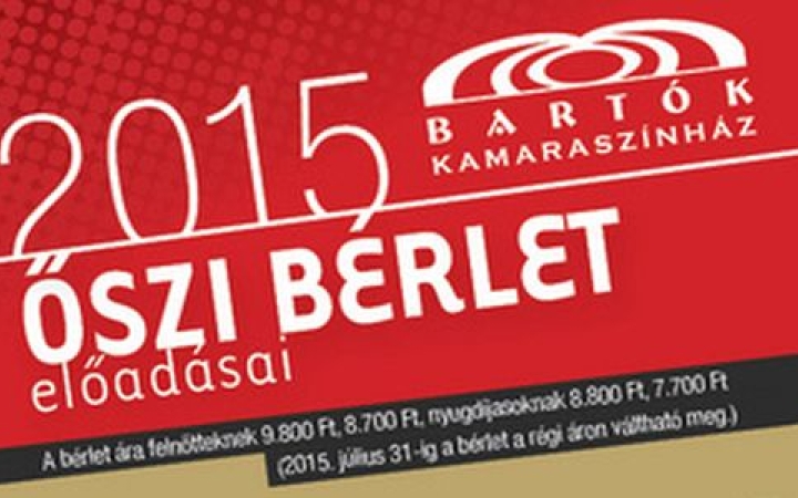 Bartók színház - már árulják az őszi bérleteket