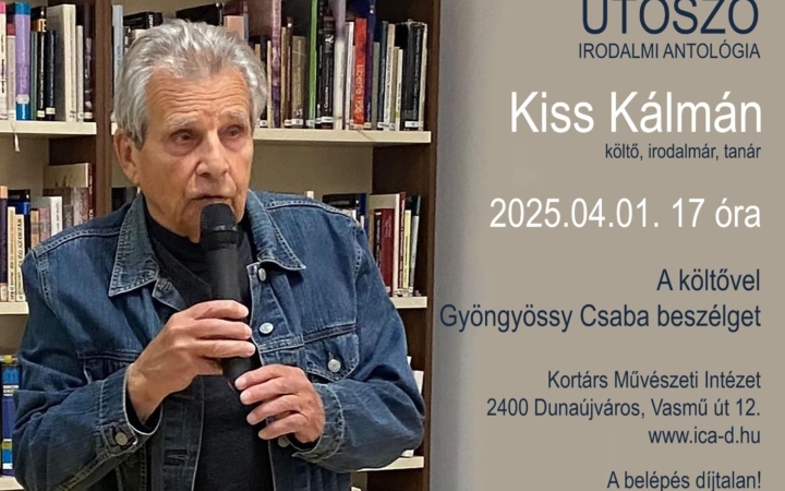 Kiss Kálmán költő lesz az Utószó vendége