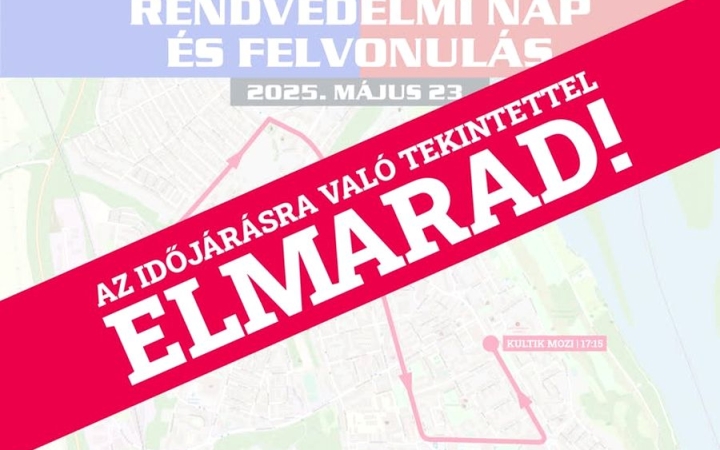 Később rendezik a rendvédelmi kavalkádot!