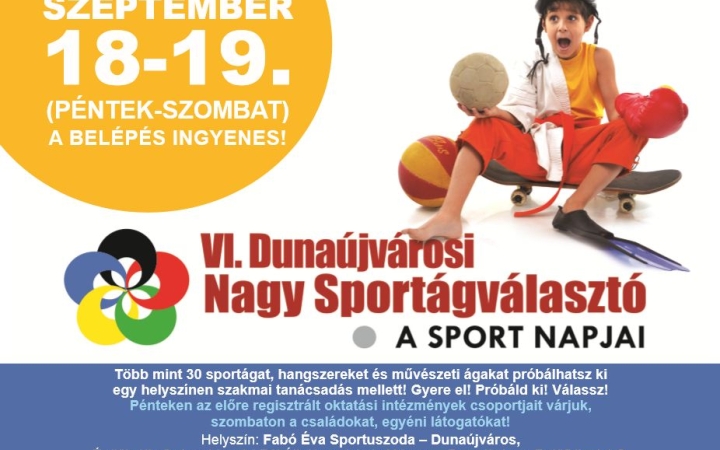 Dunaújvárosi Nagy Sportágválasztó: próbáld ki magadat!