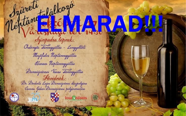 A Szüreti néptánctalálkozó ELMARAD