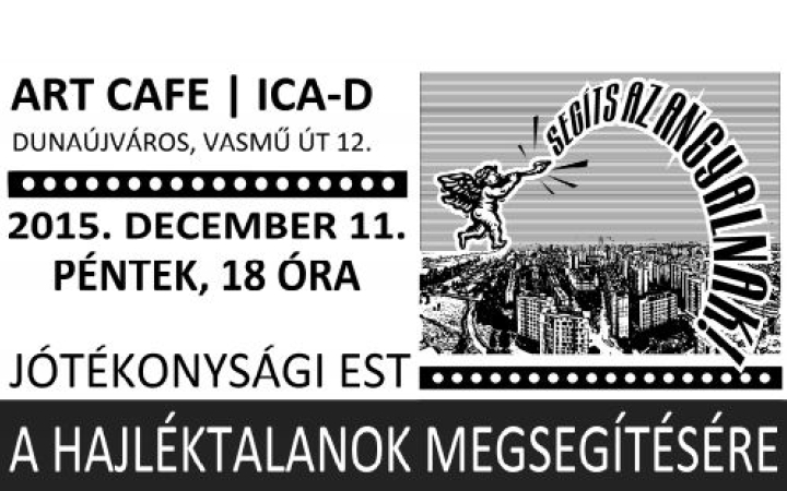 A hajléktalanokat támogatják - Segíts az Angyalnak!