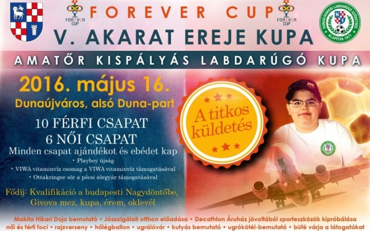 Akarat Ereje Kupa: a Titkos küldetés!