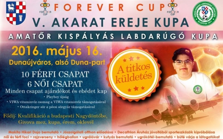 Akarat Ereje Kupa: a Titkos küldetés!