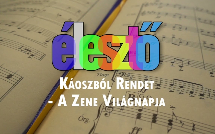 Embedded thumbnail for "Káoszból rendet" – a zene ünnepét közvetíti az Élesztő 