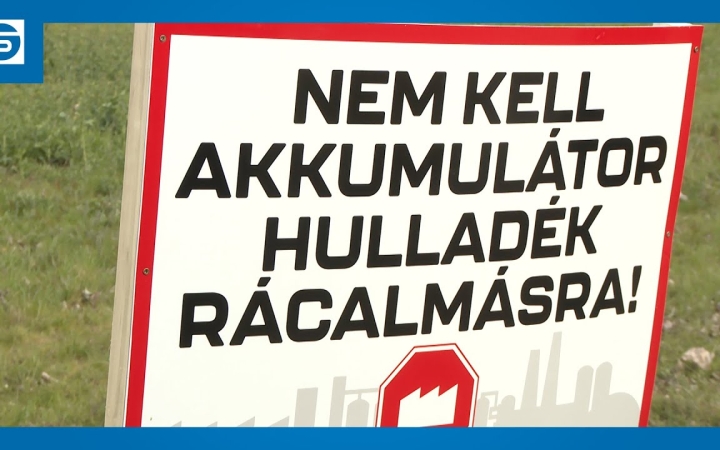 Embedded thumbnail for Dunaújváros nem kér az akkumulátorbontó üzemből